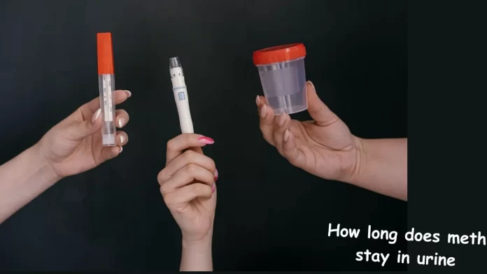How long does meth stay in urine